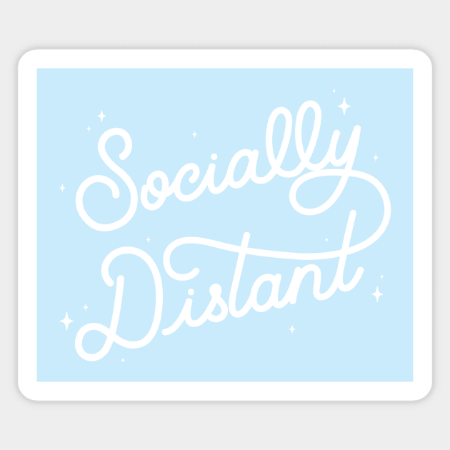 Socially Distant Sticker by LoverlyPrints